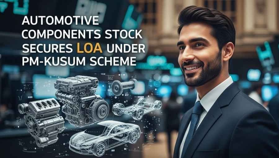 Automotive Stock Got PM Kusum Scheme LOA