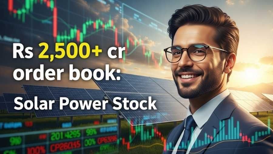 Solar Power Stock Has 2500 Cr Order Book