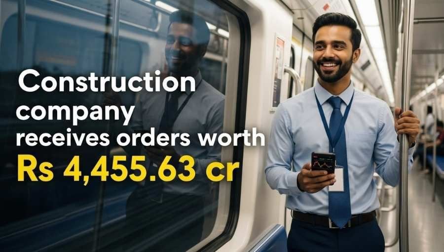 Construction Stock Got 4455Cr Metro Order