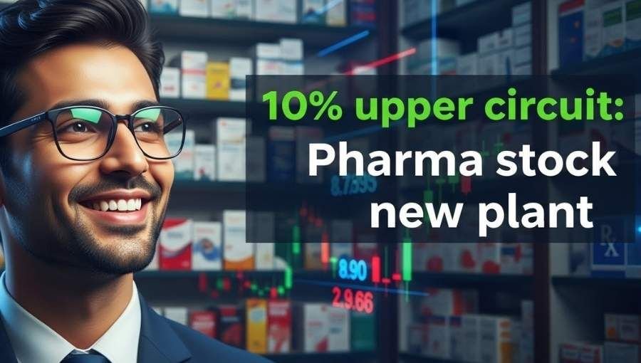 Pharma Stock On 10 Percente Upper Circuit